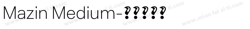 Mazin Medium字体转换